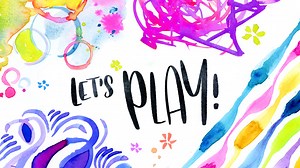 Let's Play! The Magic & Fun of Intuitive Painting