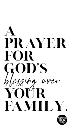 Pray this over your family and invite God’s blessing into your home ✨ . . . || In the @manifestHERdaily community, you’re equipped with the connections and resources you desire to show up authentically every day with Christ in the center of your life, manifesting an abundant, God-inspired vision. There is power in unity, and when you access unity along with other women who believe this transformational truth, anything is possible. I’m Erin Marie, your Breakthrough Bestie and founder of manifestH