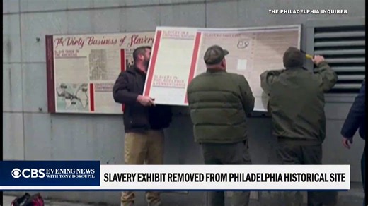 A series of informational signs about slavery were removed on Thursday from the President's House in Old City Philadelphia, a historic site operated by the National Park Service. https://cbsn.ws/4a9P9O9 | CBS Evening News