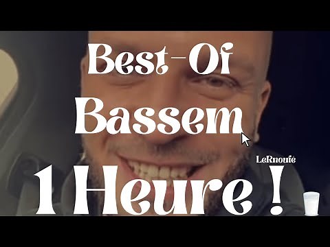 Best Of De Bassem #50 💥 (Spéciale 1 Heure !)
