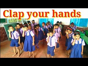 1st std poem - Clap your hands || Poem || Std - 1st ||With Action