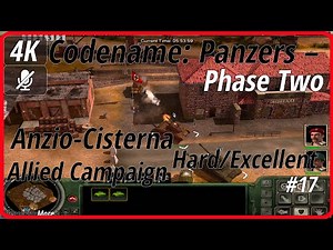 4K [3840x2160 PC] Codename: Panzers – Phase Two (2005) #17 ✓ Allied 8 ✓ Anzio-Cisterna