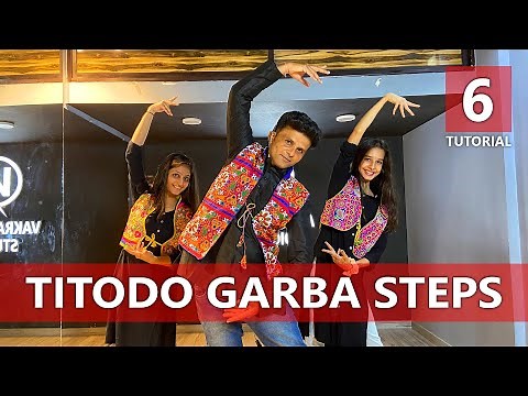 Titodo Garba Dance Steps | Beginners Tutorial 6 | by Girish Prajapati