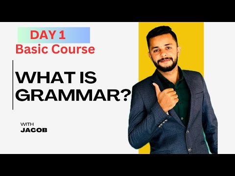 What is Grammar ? | English Grammar Explained Simply for Beginners | Day 1