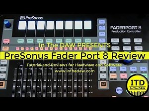PreSonus Faderport 8 Review In the DAW