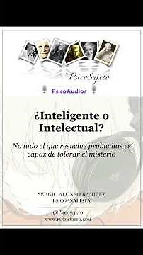 🧠 ¿Inteligente o intelectual?