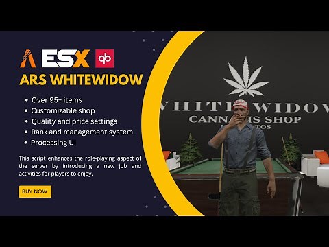 FiveM ESX/QB ARS Whitewidow V2 Job Script | 95+ Items & Customizable Shop