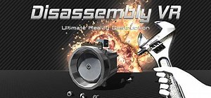 Disassembly VR: обзор, публикации, гайды и релиз логическая аркада гонки песочница экшен игры Disassembly VR