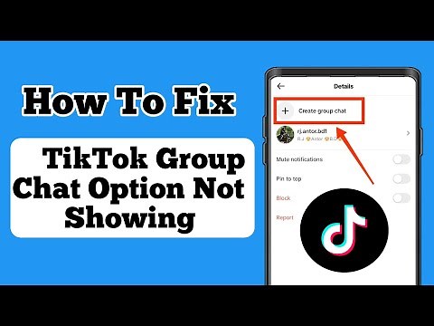 Fix TikTok Group Chat Option Not Showing 2024 | Create Group Chat On Tiktok