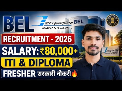 BEL Recruitment 2026। Fresher । ITI/Diploma ।Bharat Electronics Ltd Jobs 2026। BEL Job Vacancy 2026