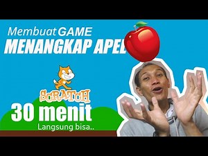 30 Menit Bikin Game Sederhana Pake Scratch