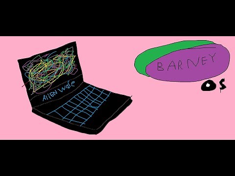 Barney os (MOST VEIWED VIDEO ON CHANNEL)