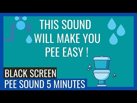 This sound will make you pee in seconds | Pee sound effect