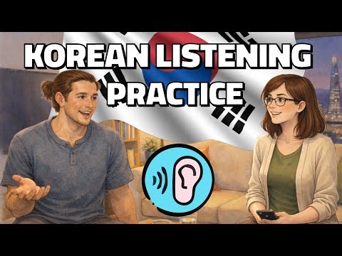 Learn Korean 🇰🇷 Korean Listening Comprehension - The Weekend Getaway