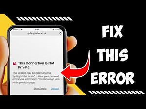 How to Fix Safari ‘This Connection Is Not Private’ Error on iPhone