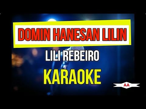Domin Hanesan Lilin Karaoke (Lili Ribeiro)