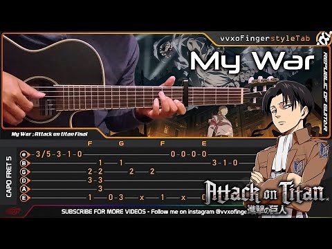 Attack on Titan (Final Season) - My War "Boku no Sensou" - Fingerstyle Guitar Cover | TAB Tutorial