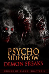 Stream Psycho Sideshow: Demon Freaks (2018): Find it on Netflix, Prime Video, Hulu & more