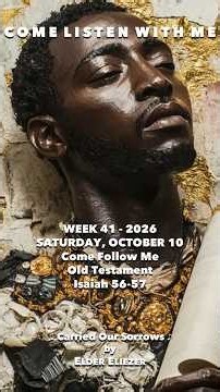 Isaiah 56–57: A House of Prayer for All People | Come Follow Me