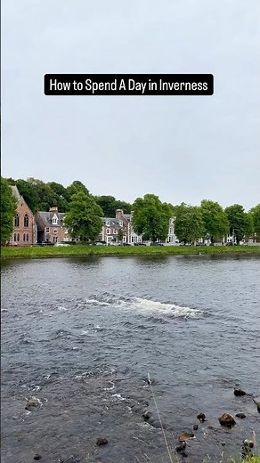 One day in Inverness Itinerary to explore Scottish highlands! #scotland #inverness #invernesscastle