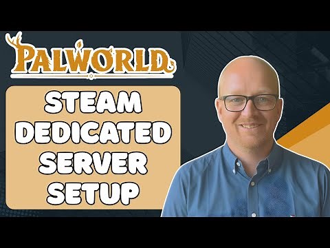 Palworld Steam Dedicated Server Setup | Full Step-by-Step Guide