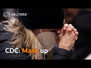 CDC urges Americans to wear best mask possible