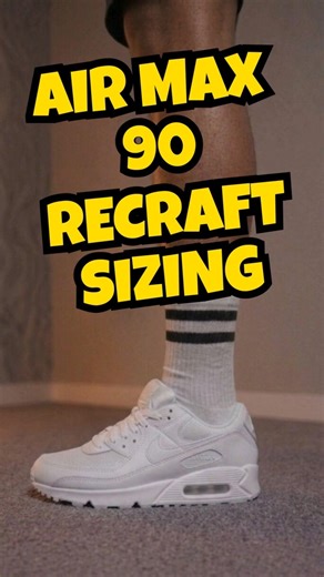 Air Max 90 Recraft Sizing (Best Fit Nike Made?) #nike #nikesizing #nikeairmax #airmax90