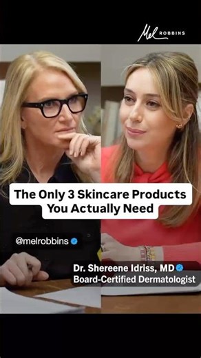 The Only 3 Skincare Products You Need | Dr. Shereene Idriss on Mel Robbins