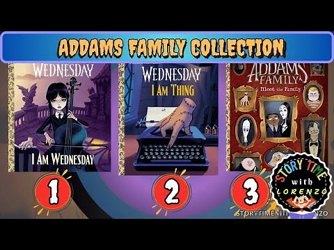 The ADDAMS FAMILY BOOK COLLECTION Read Aloud | 3 Kids Stories: Wednesday, Thing & The Addams Family