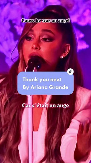 Ariana Grande 'Thank You Next' French Translation and Performance