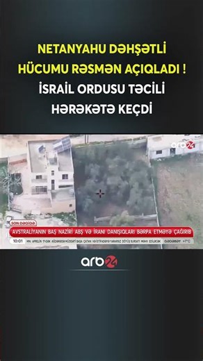 Netanyahu dəhşətli hücumu elan etdi