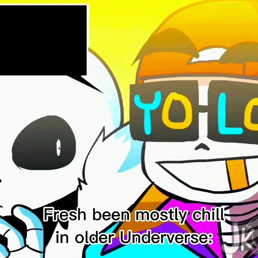 The Menace of Fresh Sans in Underverse
