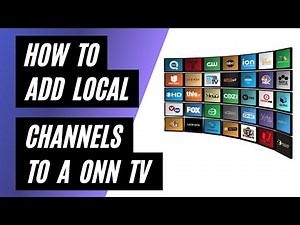 Add Local Channels to Your ONN TV for Free