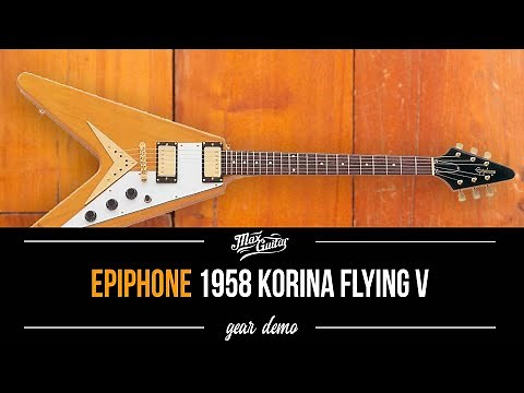 Epiphone 1958 Korina Flying V - Gear Demo