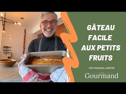 GÂTEAU FACILE AUX PETITS FRUITS