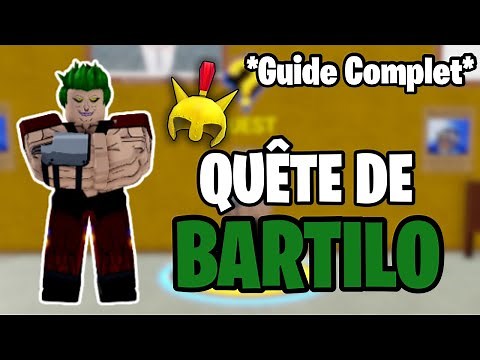 Comment Faire La Quête de BARTILO (Guide Complet) - Blox Fruits