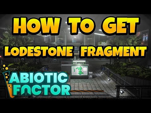How to Get Lodestone Fragment in Abiotic Factor