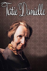 Tatie Danielle - Film (1990)