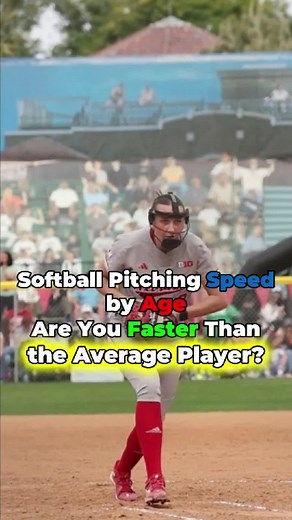 Softball Pitching Speed by Age Comparisons