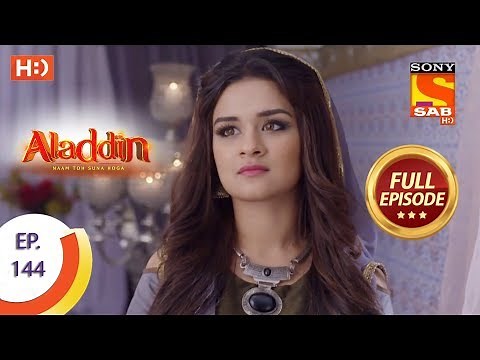 Aladdin - Ep 144 - Full Episode - 5th March, 2019