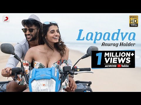 Lapadva (Official Video): Anurag Halder | New Love Song 2022