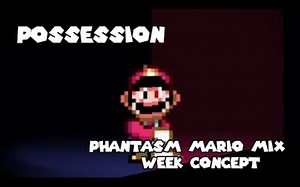 FnF Possession (Phantasm Mario mix) week concept.