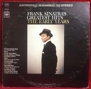 Frank Sinatra - Frank Sinatra's Greatest Hits The Early Years