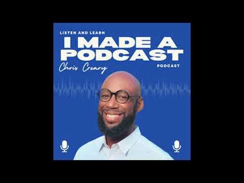 "I Made A Podcast" host Chris Cready on podcast SUCCESS!