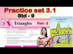 9th Maths 2 Geometry | Practice Set 3.1 | Triangles | Chapter 3 | Part 2 | Maharashtra Board