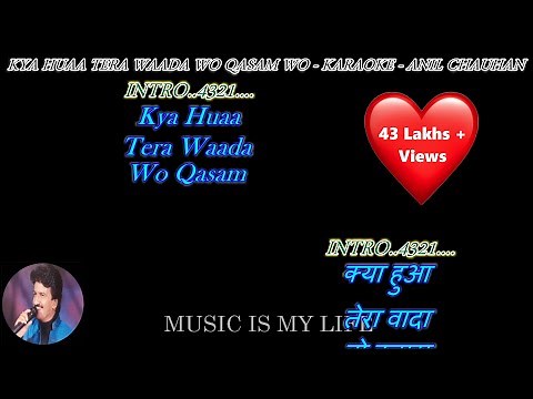 Kya Hua Tera Wada - karaoke With Scrolling Lyrics Eng. & हिंदी