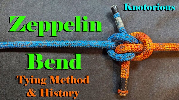 Zeppelin bend – tying technique and history explained
