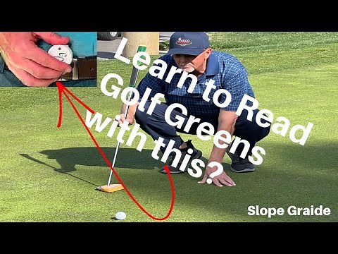 Learn To Read Greens Golf Green Reading Tool SlopeGraide