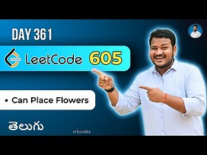 Leetcode 605: Can Place Flowers in Telugu | Brute Force, Greedy | Python DSA | srkcodes