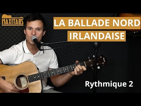🎸 La Ballade Nord Irlandaise - Tuto Guitare Facile 🎶 [Avec Accords & Rythme]